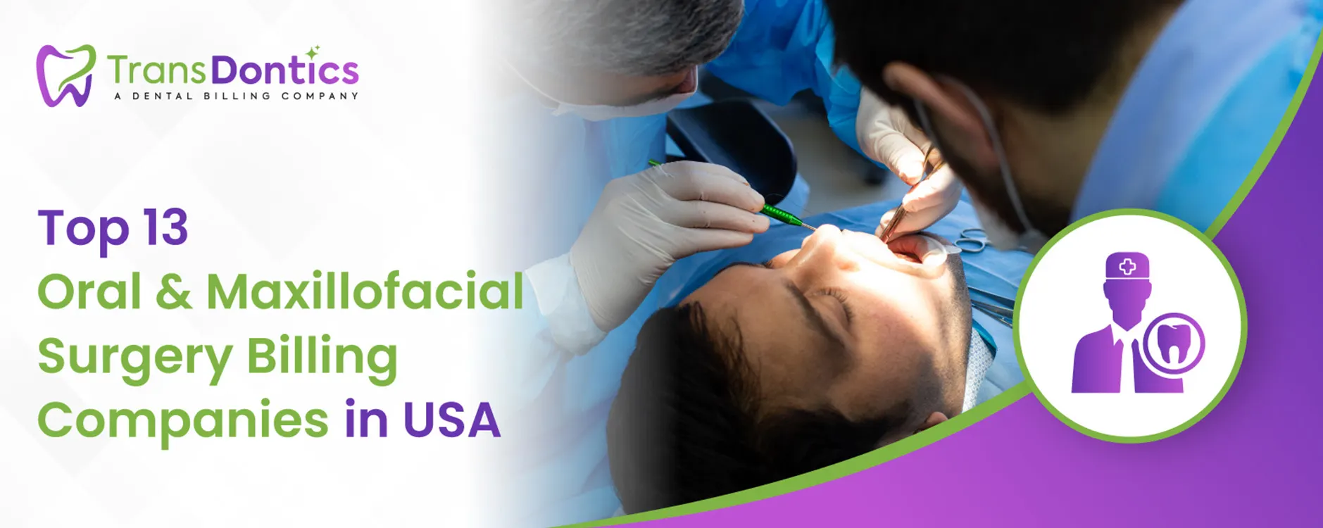 Oral and Maxillofacial Surgery Billing Companies in USA