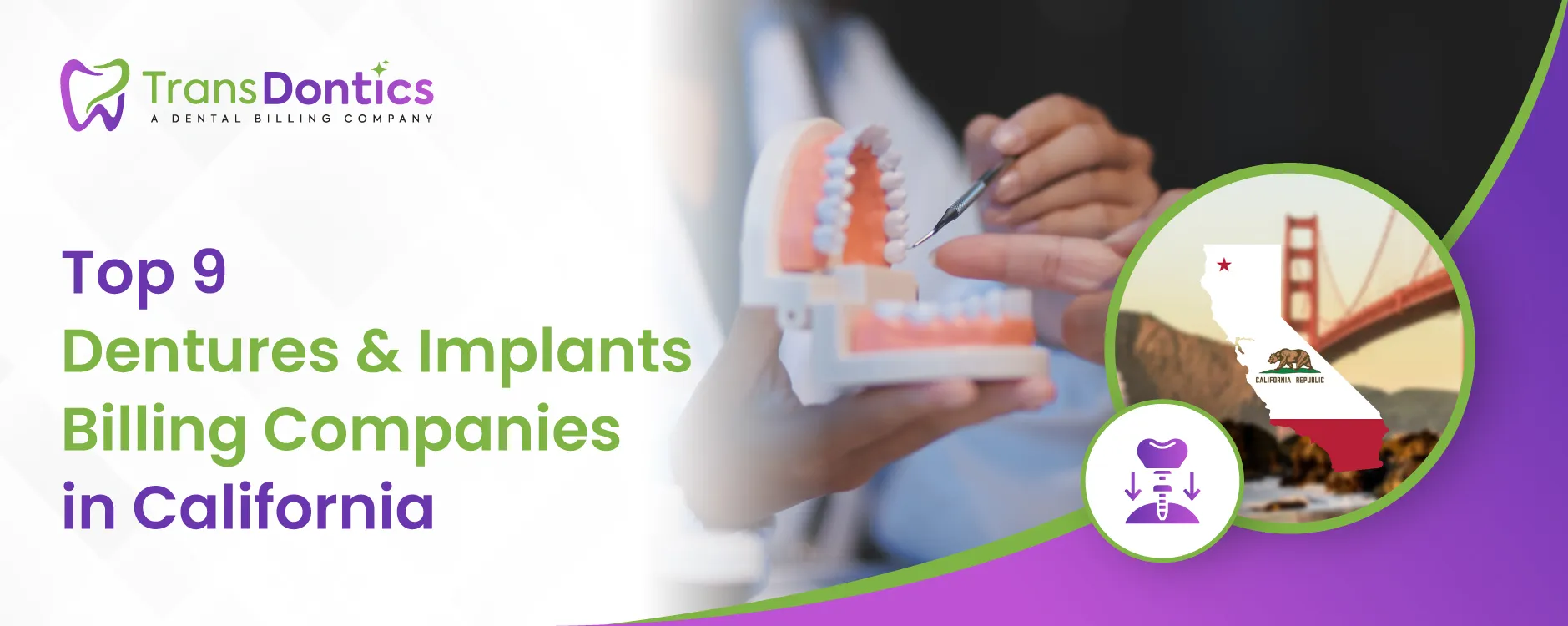 Dentures & Implants Billing companies in california